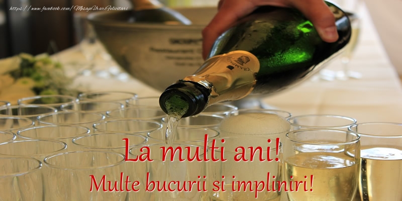 Felicitari aniversare De La Multi Ani - La multi ani! Multe bucurii si impliniri!