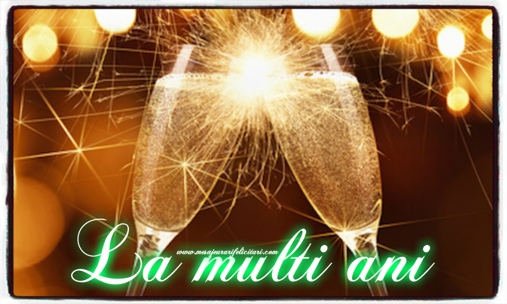 Felicitari aniversare De La Multi Ani - La multi ani!