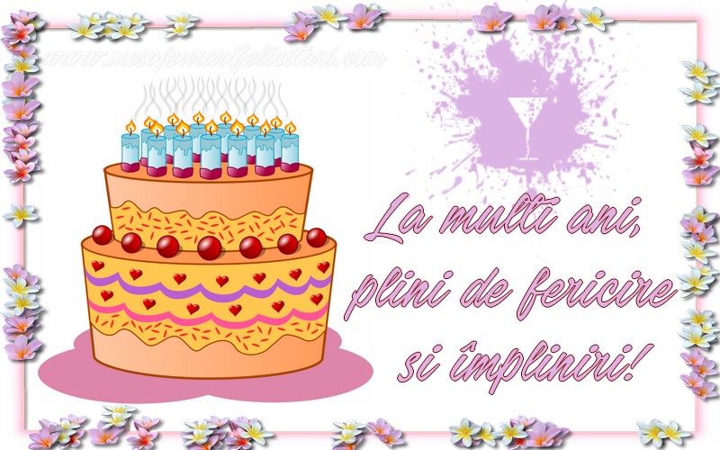 Felicitari aniversare De La Multi Ani - La multi ani!