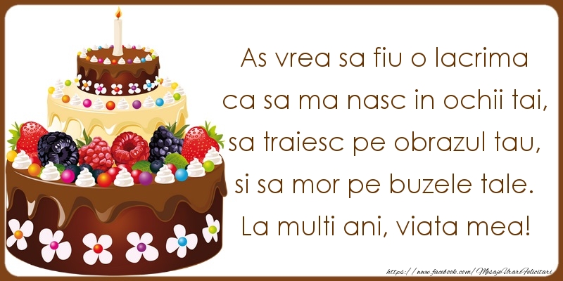 Felicitari aniversare De La Multi Ani - La multi ani, viata mea!