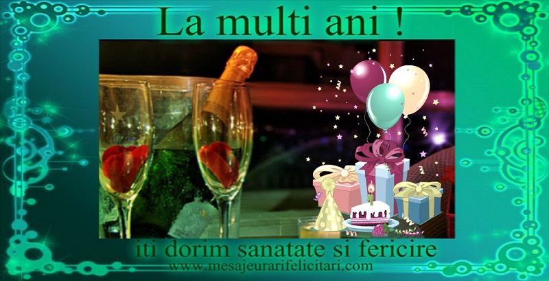 Felicitari aniversare De La Multi Ani - La multi ani!