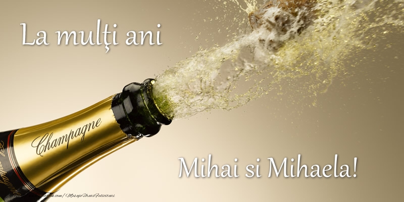 Felicitari aniversare De Sfintii Mihail si Gavril - Mihai si Mihaela