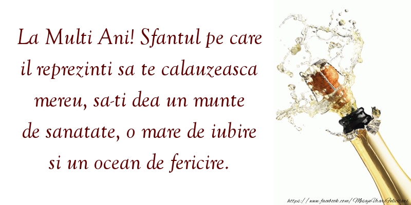 Felicitari aniversare De Sfintii Mihail si Gavril - La Multi Ani! Sfantul pe care il reprezinti sa te calauzeasca mereu, sa-ti dea un munte de sanatate, o mare de iubire si un ocean de fericire.