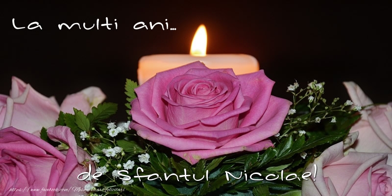 Felicitari aniversare De Sfantul Nicolae - La multi ani... de Sfantul Nicolae!