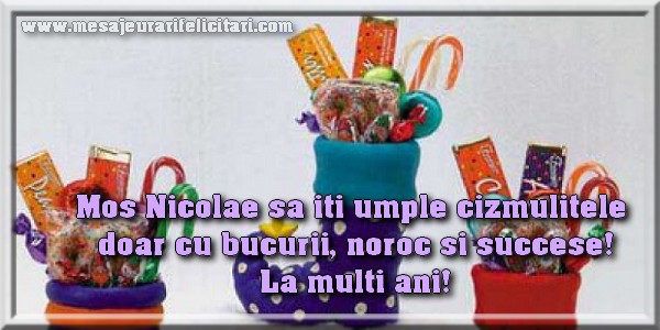 Felicitari aniversare De Sfantul Nicolae - Cizmulite cu bucurii, noroc si succese!