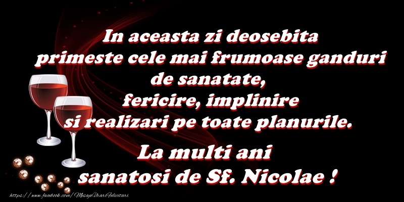 Felicitari aniversare De Sfantul Nicolae - La multi ani sanatosi de Sf Nicolae!