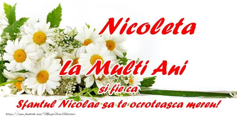 Felicitari aniversare De Sfantul Nicolae - Nicoleta, La multi ani si fie ca Sfantul Nicolae sa te ocroteasca mereu!