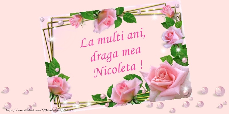 Felicitari aniversare De Sfantul Nicolae - La multi ani, draga mea Nicoleta!