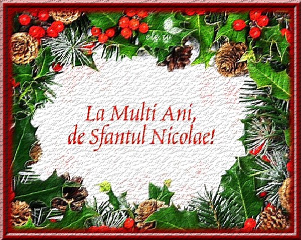 Felicitari aniversare De Sfantul Nicolae - La multi ani de sfantul Nicolae!