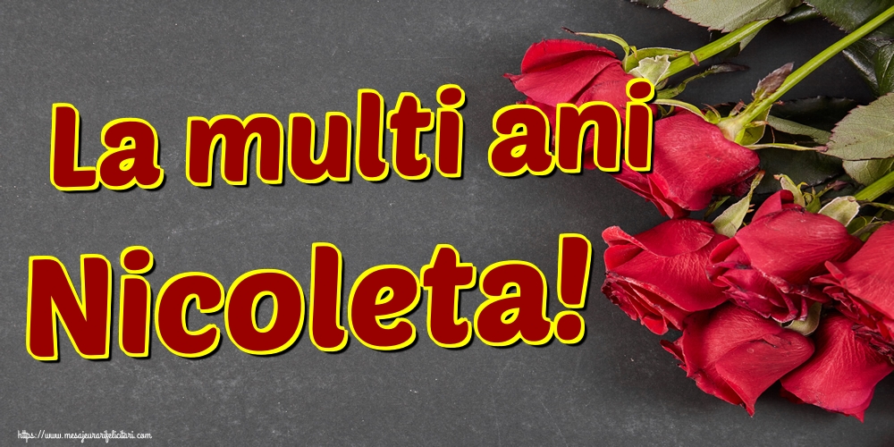 Felicitari aniversare De Sfantul Nicolae - La multi ani Nicoleta!