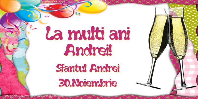 Felicitari aniversare De Sfantul Andrei - La multi ani, Andrei! Sfantul Andrei - 30.Noiembrie