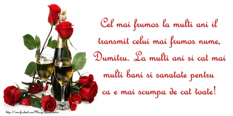 Felicitari aniversare De Sfantul Dumitru - Cel mai frumos la multi ani il transmit celui mai frumos nume, Dumitru.