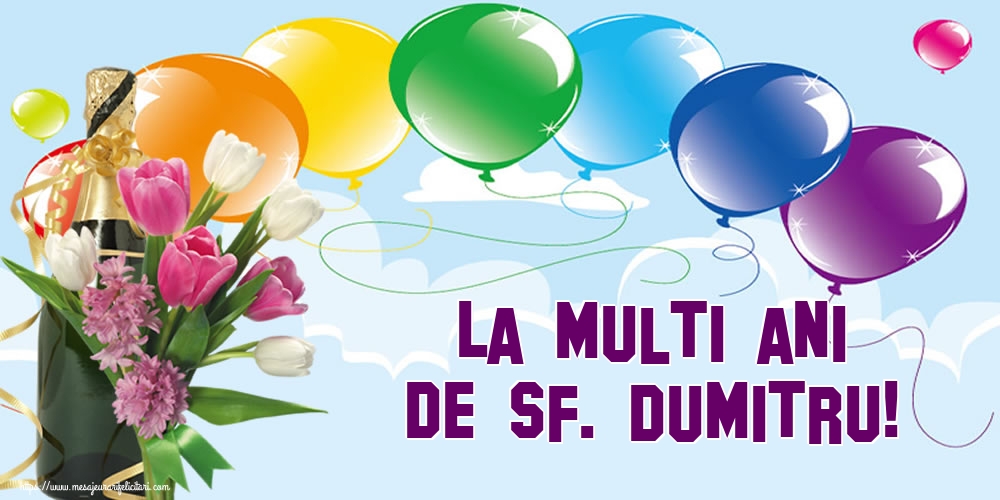 Felicitari aniversare De Sfantul Dumitru - La multi ani de Sf. Dumitru!