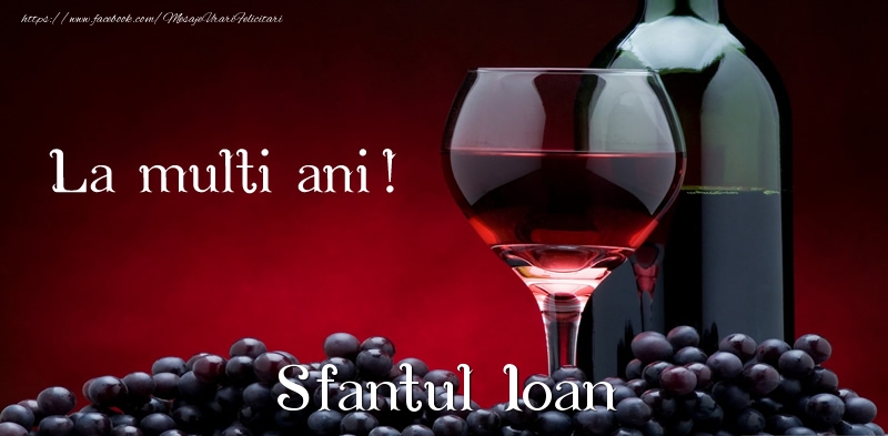 Felicitari aniversare De Sfantul Ioan - La multi ani! Sfantul Ioan