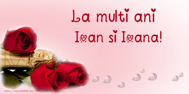 Felicitari aniversare De Sfantul Ioan - La multi ani Ioan si Ioana!