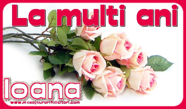 Felicitari aniversare De Sfantul Ioan - La multi ani Ioana