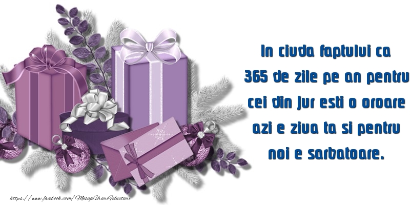 Felicitari aniversare De Zi De Nastere - Pentru noi e sarbatoare