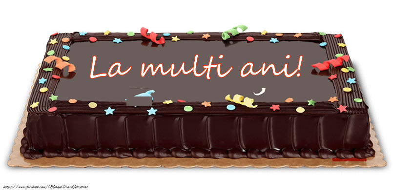 Felicitari aniversare De Zi De Nastere - La multi ani!