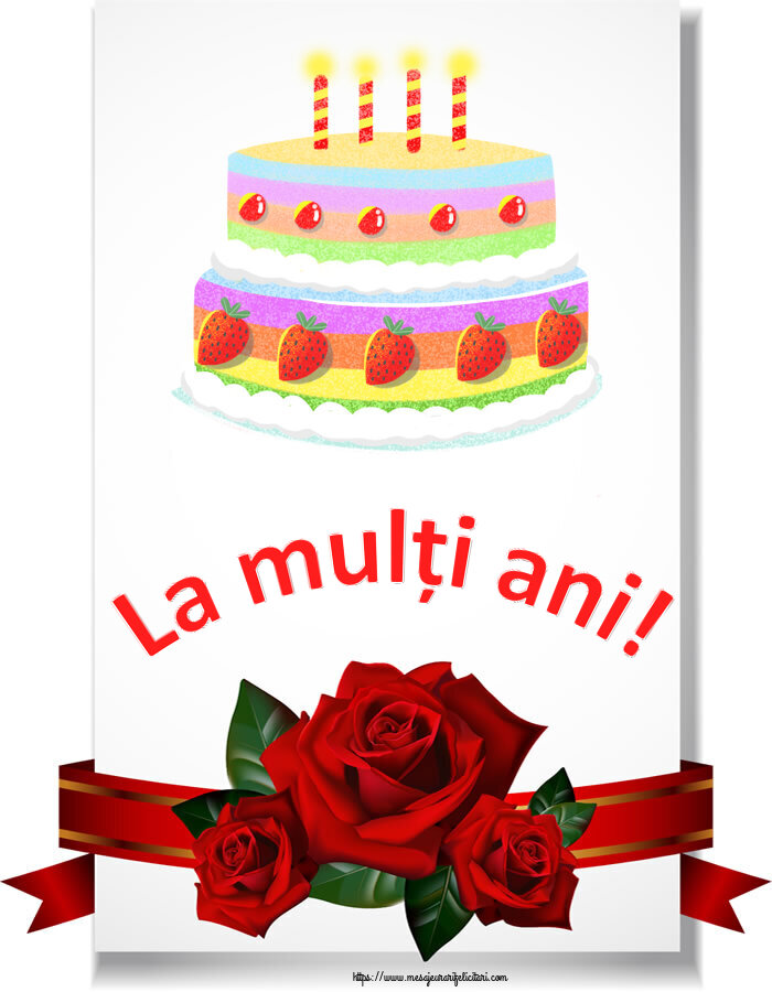 Felicitari aniversare De Zi De Nastere - La mulți ani!