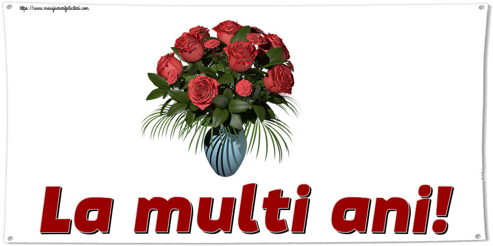 Felicitari aniversare De Zi De Nastere - La multi ani!