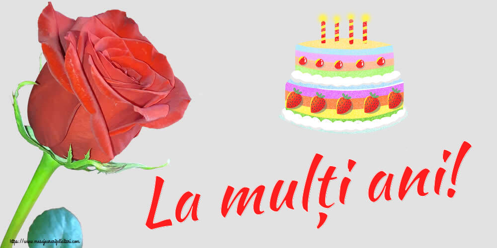 Felicitari aniversare De Zi De Nastere - La mulți ani!