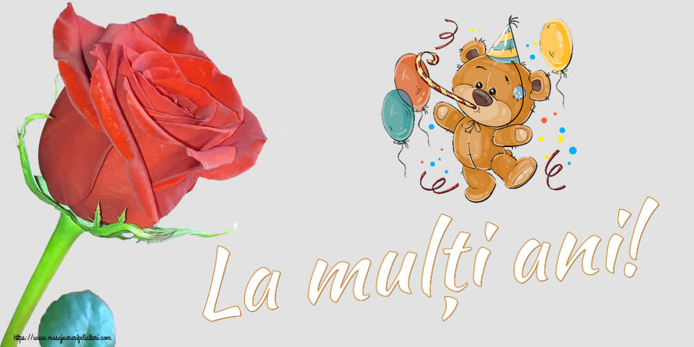 Felicitari aniversare De Zi De Nastere - La mulți ani!