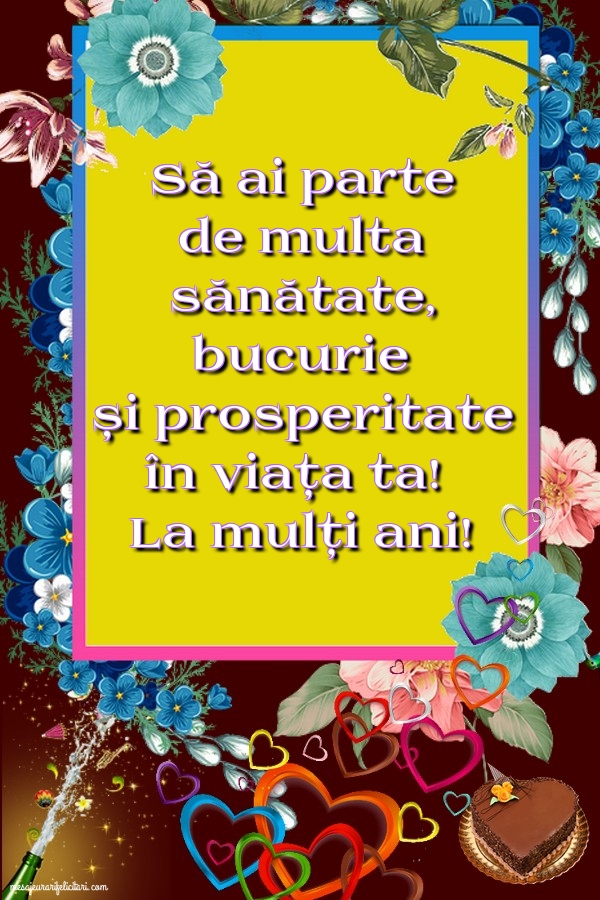 Felicitari aniversare De Zi De Nastere - La mulți ani!