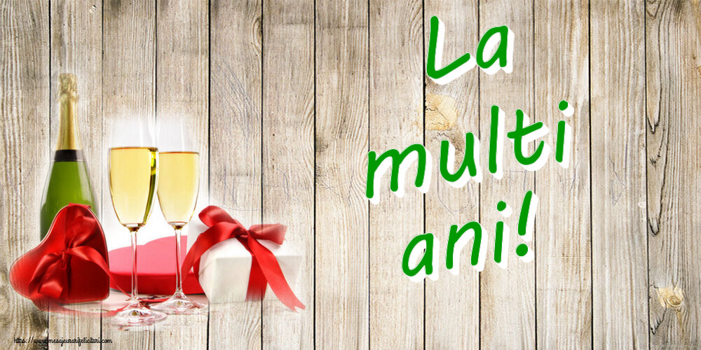 Felicitari aniversare De Zi De Nastere - La multi ani!