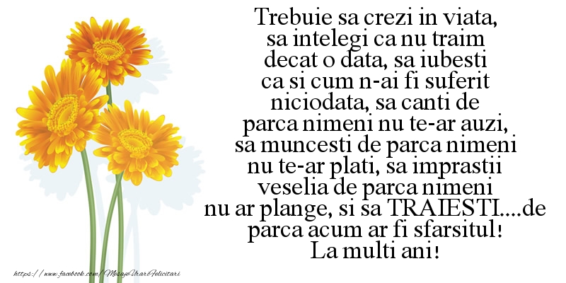 Felicitari aniversare De Zi De Nastere - Sa traiesti, sa crezi, sa iubesti ...