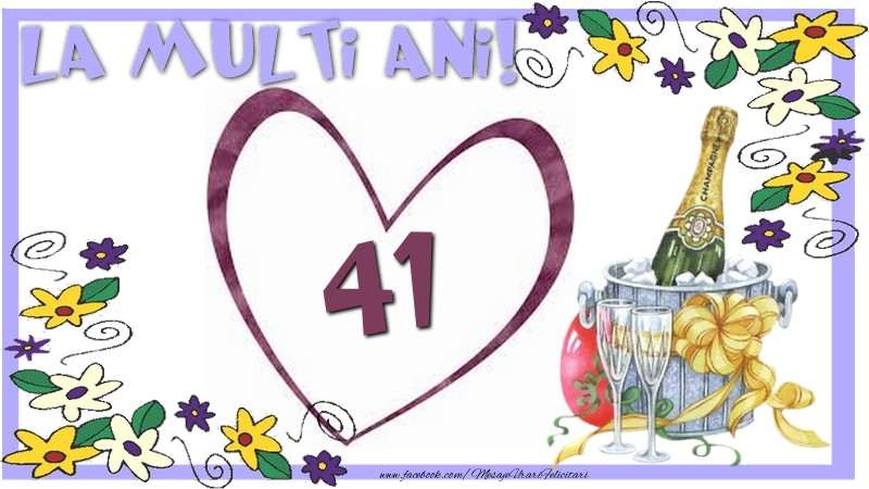 La multi ani 41 ani